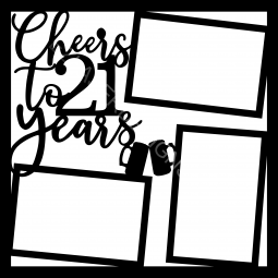 Cheers to 21 Years